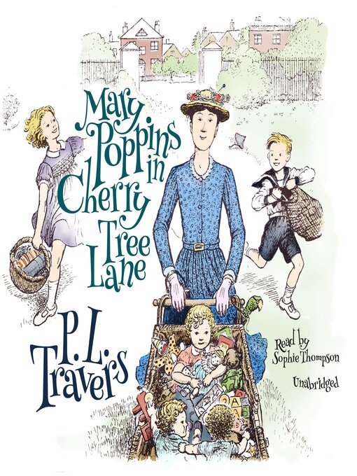 Title details for Mary Poppins in Cherry Tree Lane by P. L. Travers - Available